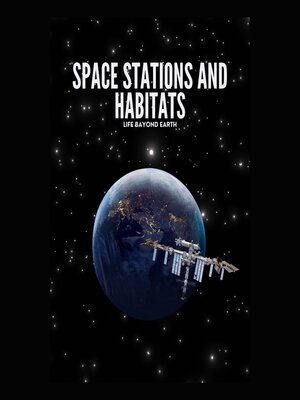 cover image of Space Stations and Habitats